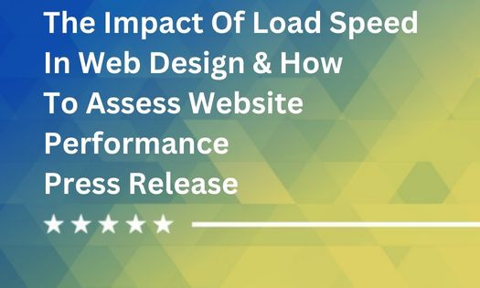 The Impact Of Load Speed In Web Design & How To Assess Website ...
